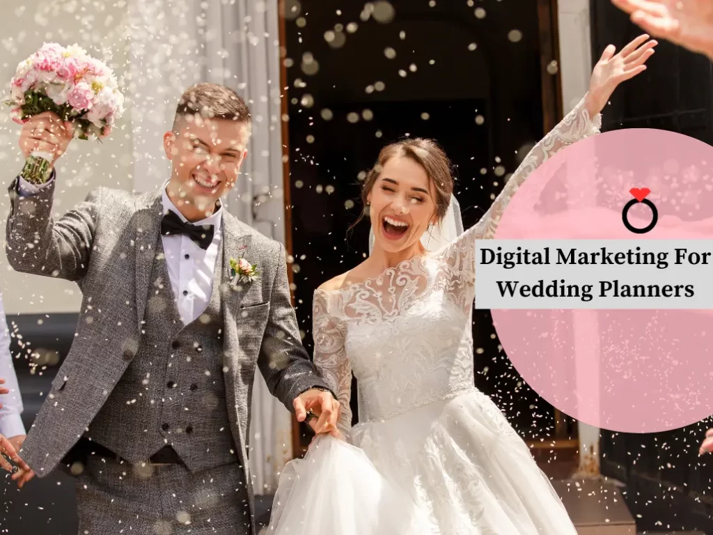 digital marketing for wedding planners